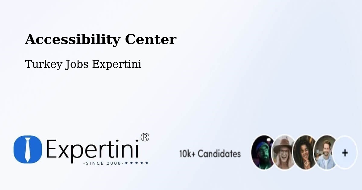 Accessibility Statement – Devrek - Turkey Jobs Expertini