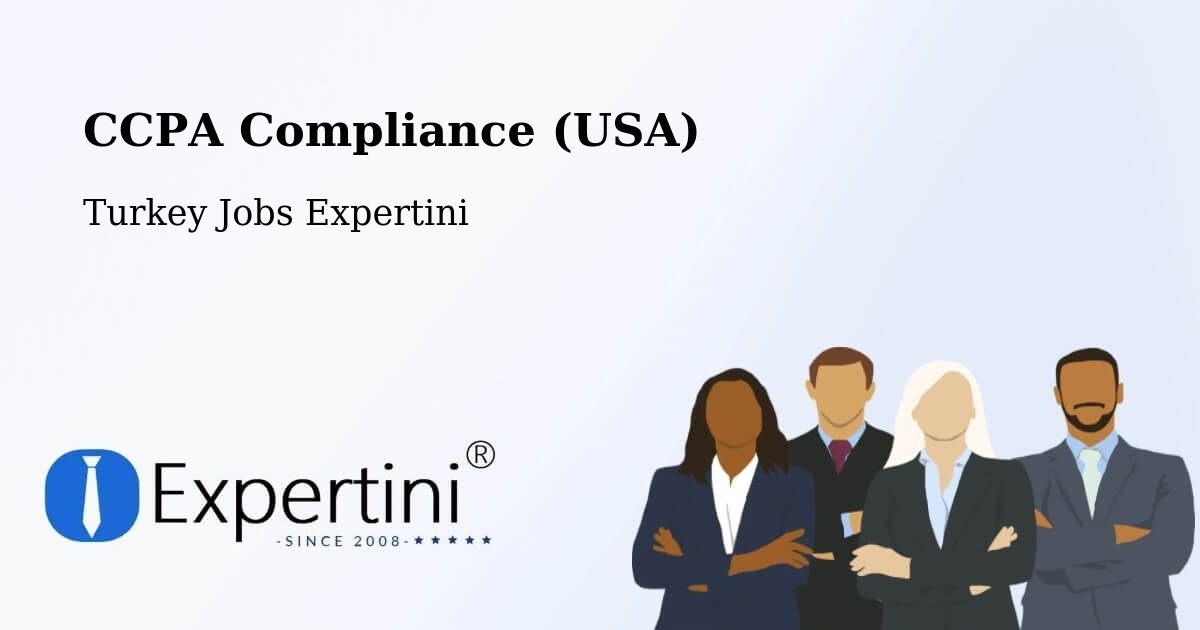 CCPA Privacy Rights & Compliance Notice – Devrek - Turkey Jobs Expertini
